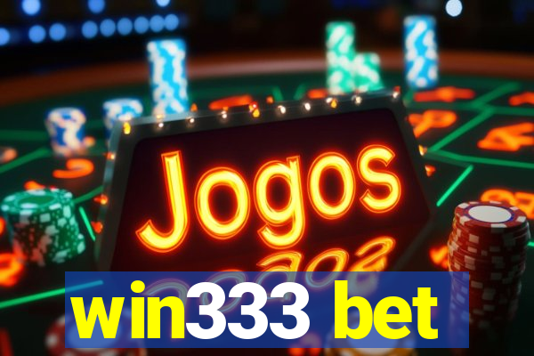 win333 bet